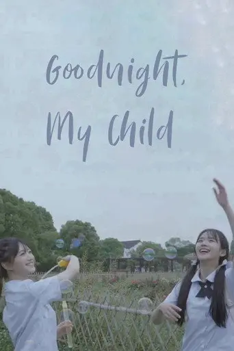 Goodnight, My Child (2022)