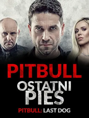 Pitbull. Last Dog (2018)
