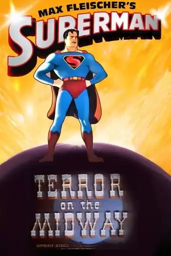 Superman: Terror On The Midway (1942)