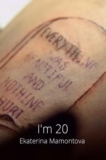 I'm 20 (2018)