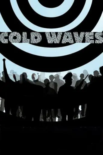 Cold Waves (2007)