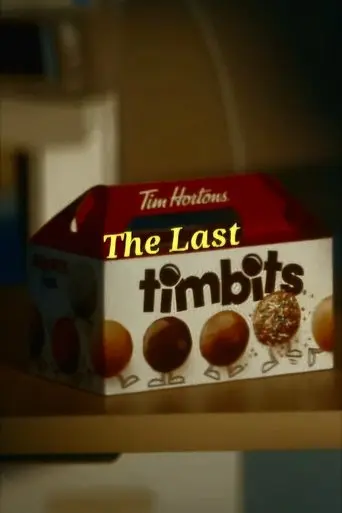 The Last Timbit (2024)