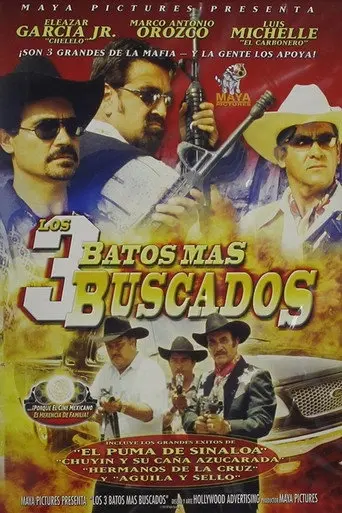 Los tres batos más buscados (2001)