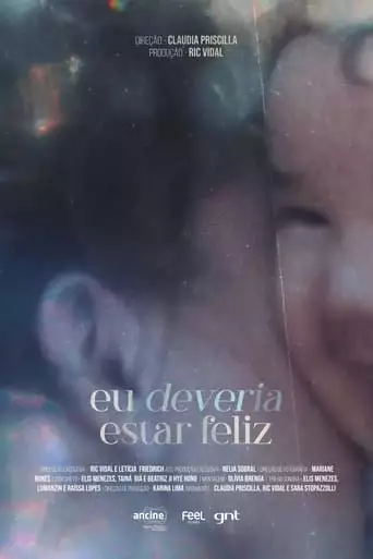 Eu Deveria Estar Feliz (2023)