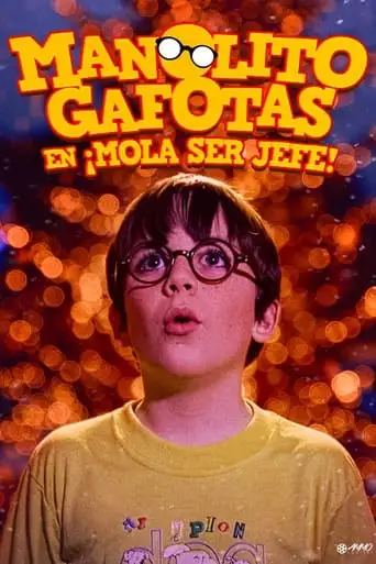 Manolito Gafotas En ¡Mola Ser Jefe! (2001)