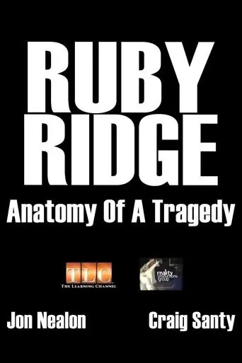 Ruby Ridge: Anatomy of a Tragedy (2000)