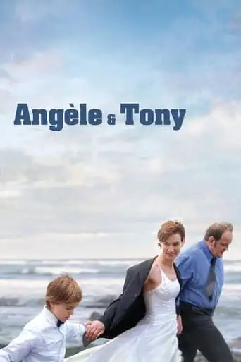 Angel & Tony (2011)