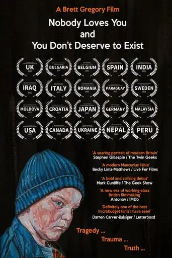 Nobody Loves You and You Don't Deserve to Exist (2022)