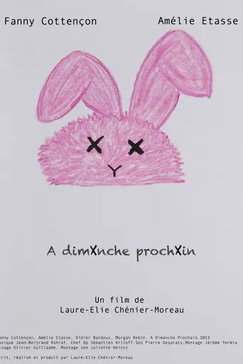 A Dimanche Prochain (2013)