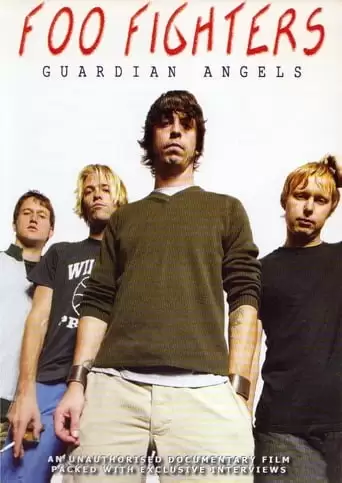 Foo Fighters: Guardian Angels (2005)