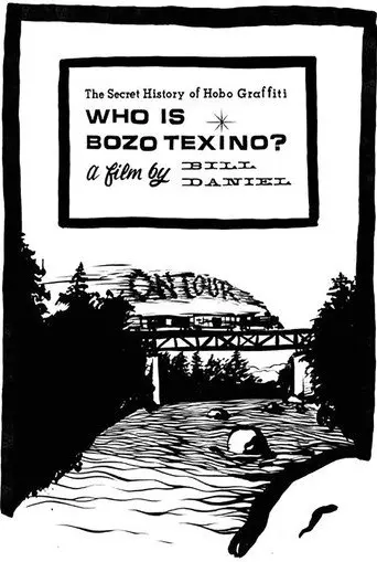 Who Is Bozo Texino? (2005)