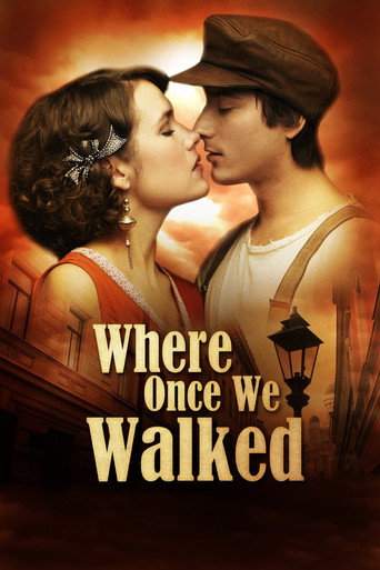 Where Once We Walked (2011)