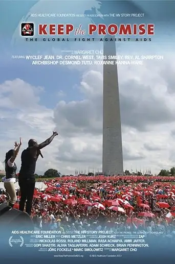 Keep the Promise: The Global Fight Against AIDS (2013)