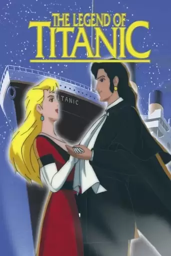 The Legend Of The Titanic (1999)