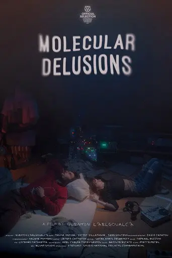 Molecular Delusions (2024)