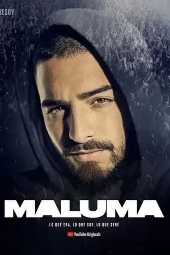 Maluma: Lo Que Era, Lo Que Soy, Lo Que Sere (2019)