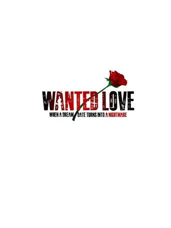 Wanted Love (2022)