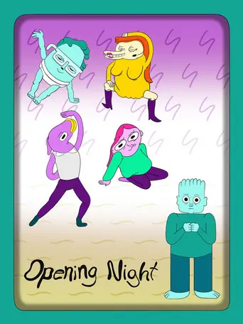Opening Night (2019)