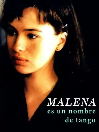 Malena Es Un Nombre De Tango (1996)