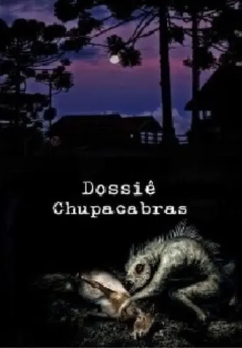 Dossie Chupacabras (2003)