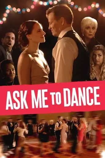 Ask Me To Dance (2022)