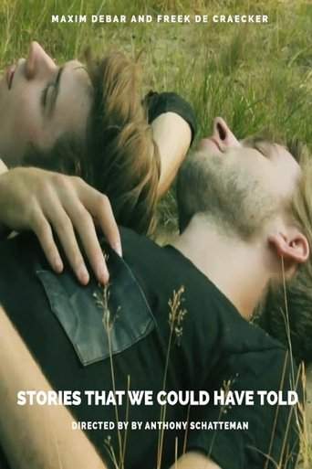 Stories That We Could Have Told (2013)