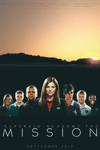 Superkid Academy: The Mission (2013)