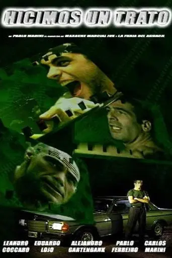 Hicimos un trato (2005)