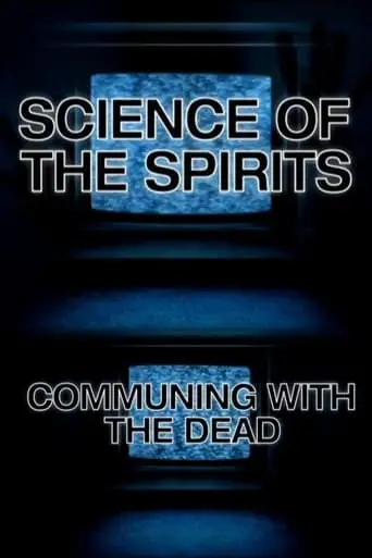 They Are Here: The Real World Of The Poltergeists (2007)