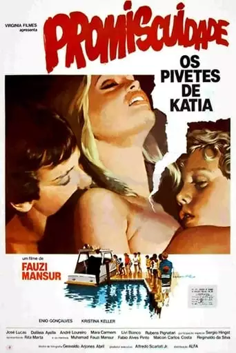 Promiscuity, The Street Kids Of Katia (1984)