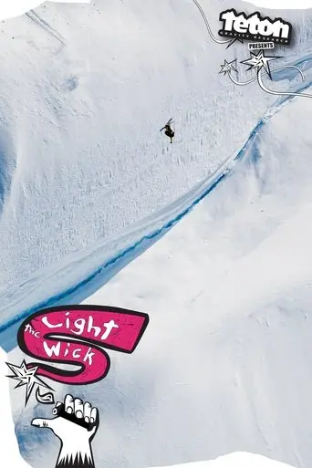 Light the Wick (2010)