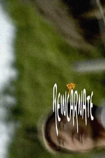 Reincarnate (2010)