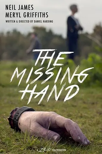 The Missing Hand (2016)