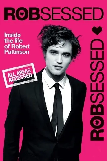 Robsessed (2009)