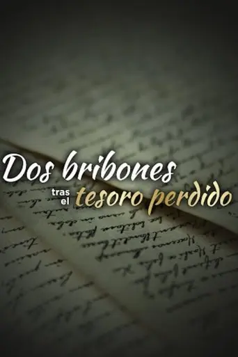 Dos Bribones Tras El Tesoro Perdido (2007)