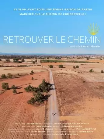 Retrouver Le Chemin (2022)