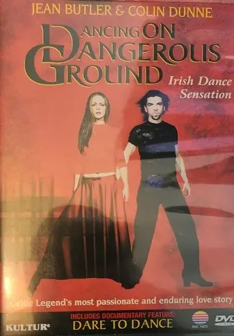 Dancing On Dangerous Ground (2001)