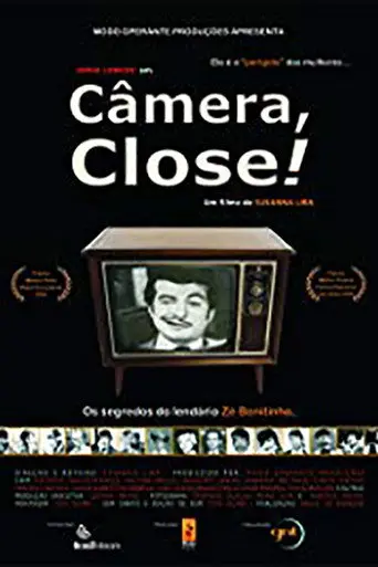 Câmera, Close! (2005)