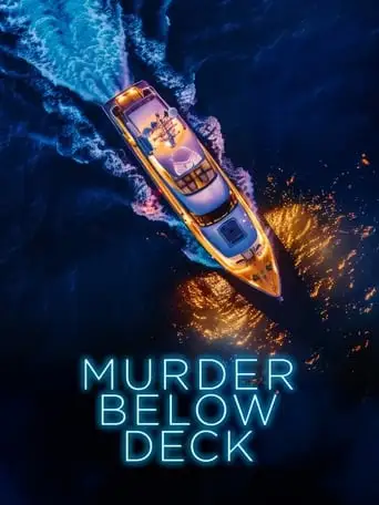 Murder Below Deck (2024)