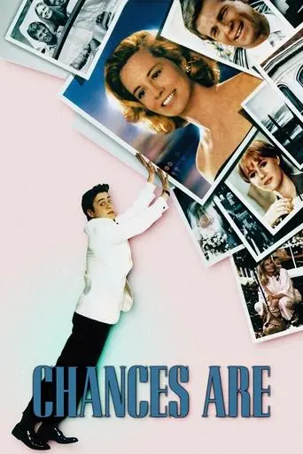 Chances Are (1989)