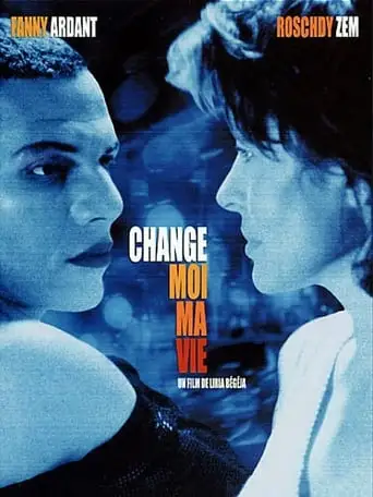 Change-moi Ma Vie (2001)