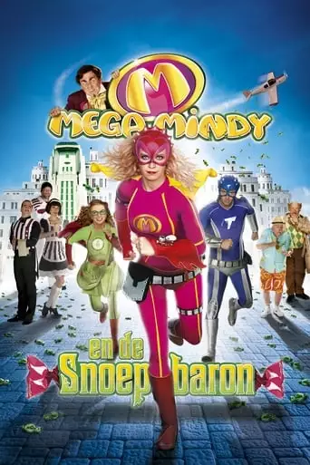 Mega Mindy: The Candy Baron (2011)