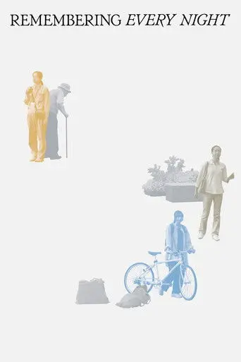 Remembering Every Night (2024)