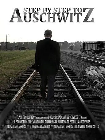 Step by Step to Auschwitz (2019)