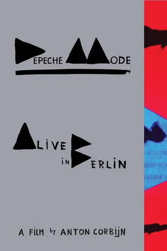 Depeche Mode: Alive in Berlin (2014)
