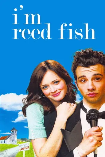I'm Reed Fish (2007)