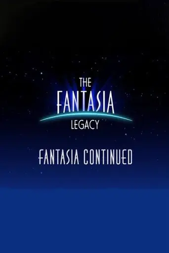 The Fantasia Legacy: Fantasia Continued (2000)