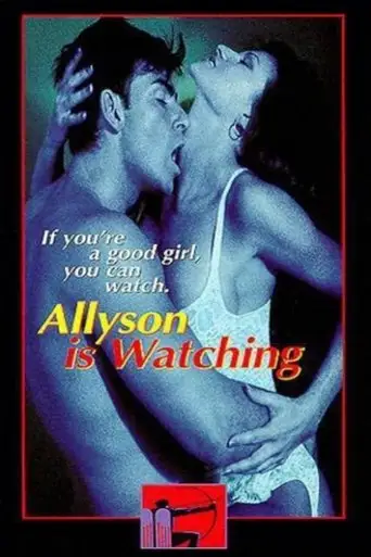 Allyson Is Watching (1997)