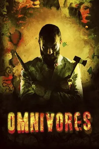 Omnivores (2013)