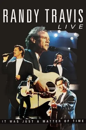 Randy Travis: Live: It Was Just A Matter Of Time (2001)